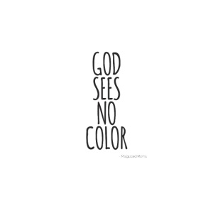 GOD SEES NO COLOR black
