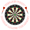 Darts saying