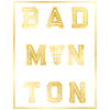 Badminton Gold Sport