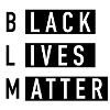 BLACK LIVES MATTER