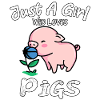 Bara en tjej som älskar Pigs Pig Livestock Lovers Cu