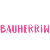 Bauherrin