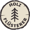 holz flüsterer