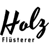 holz flüsterer