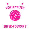 volleyeuse super-pouvoir ?