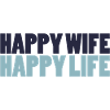 Happy Wife Happy Life