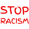 STOP RACSIM. Against racism!