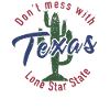 Don't mess with Texas Cactus