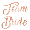 Team Bride Rose Glitter 2