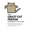 Crazy cat lover