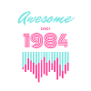 Awesome Since 1984