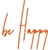 be happy
