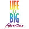 Life is a big adventure