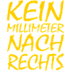 kein millimeter nach rechts
