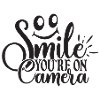 smile you're on camera