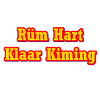 Rum Hart, Klaar Kiming