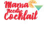 Cocktail Mom needs a cocktail