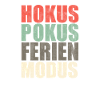 HOKUS POKUS Ferien Modus
