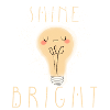 SHINE BRIGHT (Not just) tonight