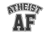ATHEIST: Atheist AF