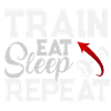 Eat Sleep Repeat Train