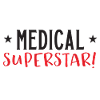 Medical superstar!