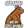 Capybaras Are My Spirit Animals