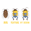 Programmer: Bug Feature By Design