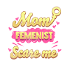 Feminist Mother