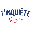 T'inquiète je gère