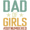 Dad Of Girl Outnumbered T-Shirt