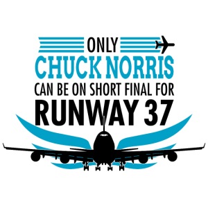 Seul Chuck Norris atterrit sur la piste 37