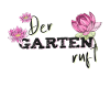 Der Garten ruft