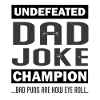 Undefeated Dad Joke Champion