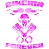 Biker forever