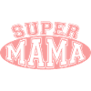 Super mom