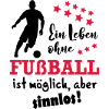 Leben ohne Fussball