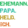 Ehemann Papa Held Ich