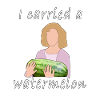 I Carried A Watermelon