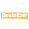 Fieser Bauleiter Lustige Sprüche