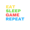 eat sleep game repeat