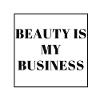Beauty is my business