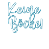 Keine Böcke