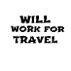voyage - travaillera pour le voyage