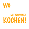 WGtarisch Mitbewohner Mitbewohnerin WG Geschenk