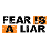 Fear is a Liar Motivation Quote