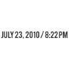 July 23, 2010/8:22 pm