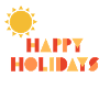 HAPPY HOLIDAYS