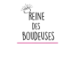reine des boudeuses