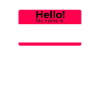 HELLO MY NAME IS